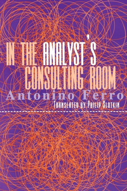 In the Analyst''s Consulting Room