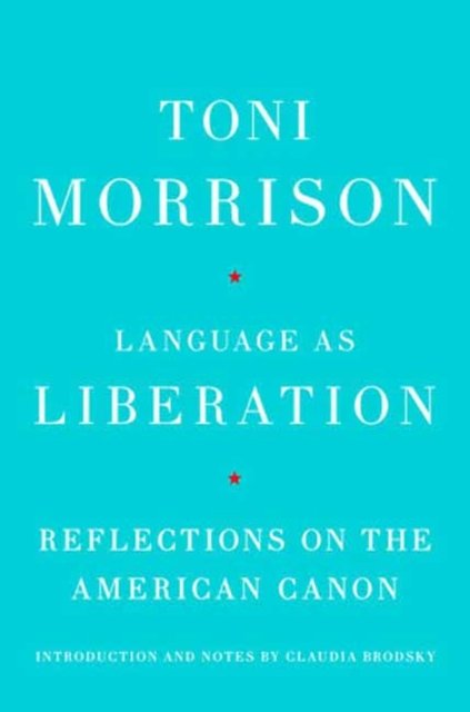 Language as Liberation