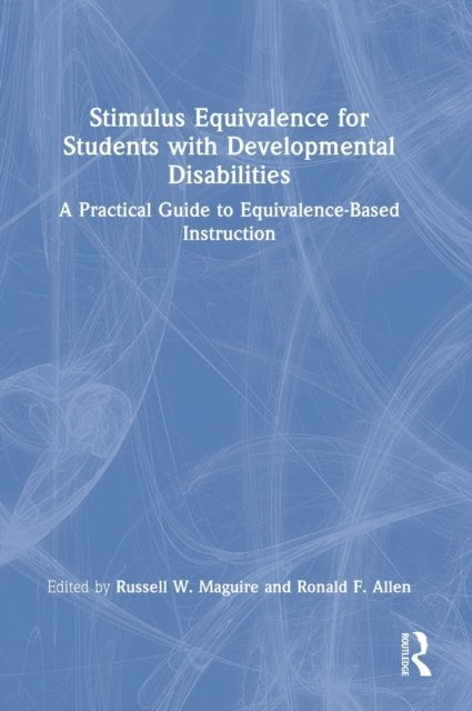 Stimulus Equivalence for Students with Developmental Disabilities