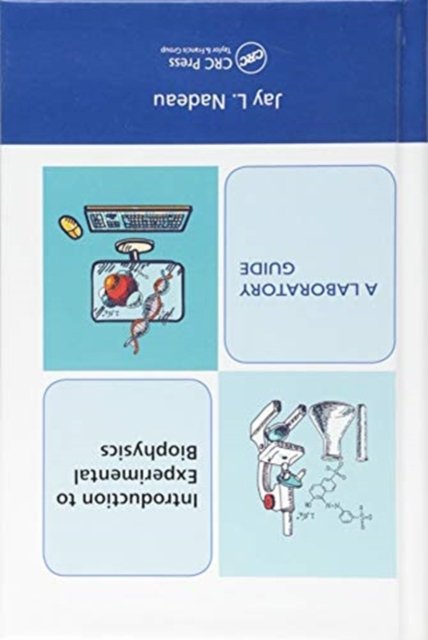 Introduction to Experimental Biophysics - A Laboratory Guide