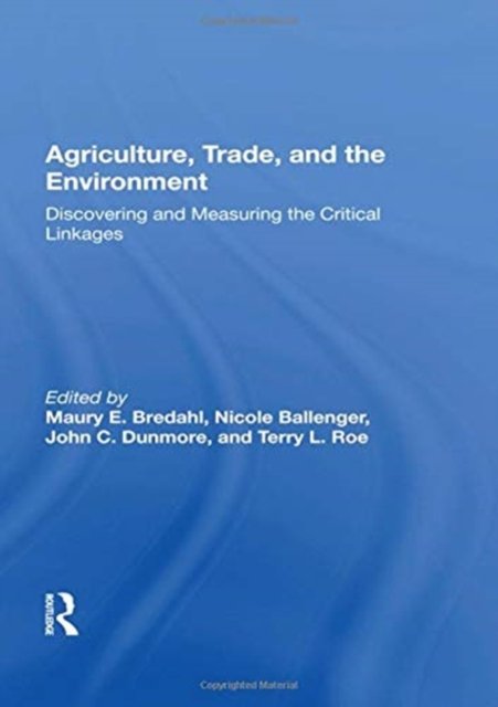 Agriculture, Trade, And The Environment