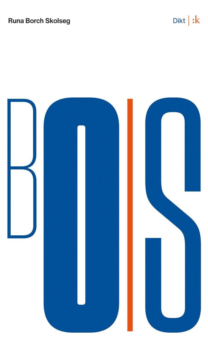Bois - dikt