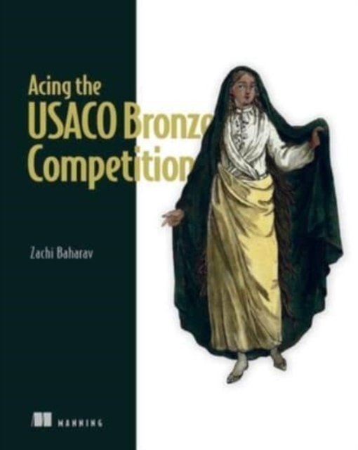 Acing the USACO Bronze Competition