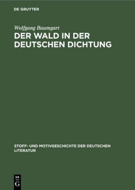 Der Wald in Der Deutschen Dichtung