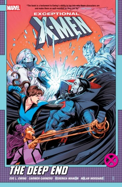 Exceptional X-Men by Eve L. Ewing Vol. 2: The Deep End