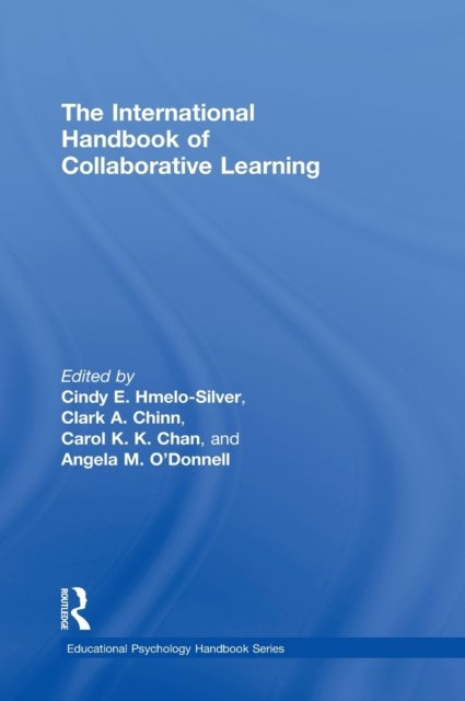 The International Handbook of Collaborative Learning