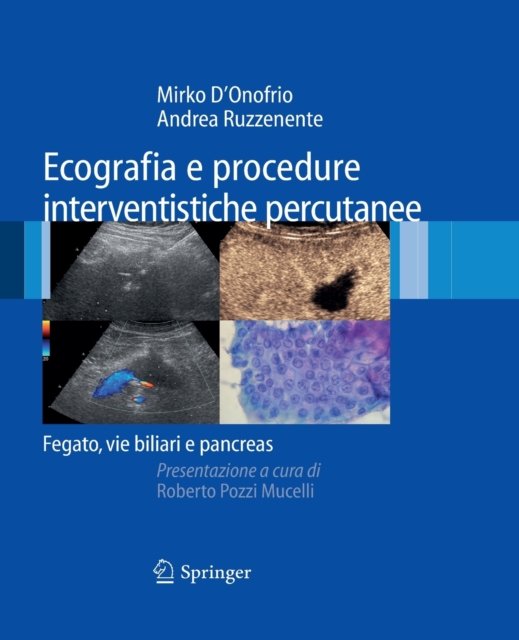 Ecografia e procedure interventistiche percutanee
