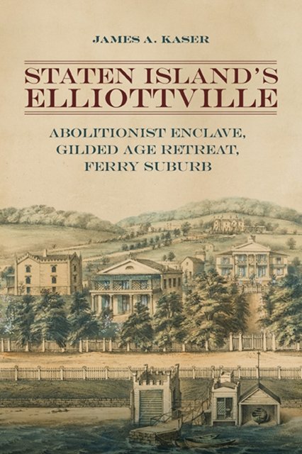 Staten Island's Elliottville