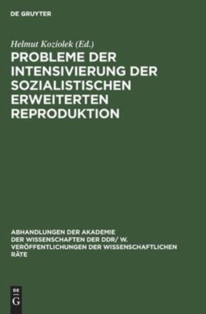 Probleme Der Intensivierung Der Sozialistischen Erweiterten Reproduktion