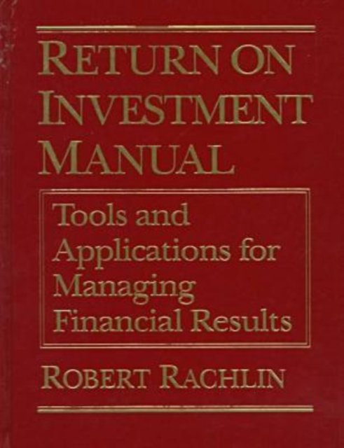 Return on Investment Manual