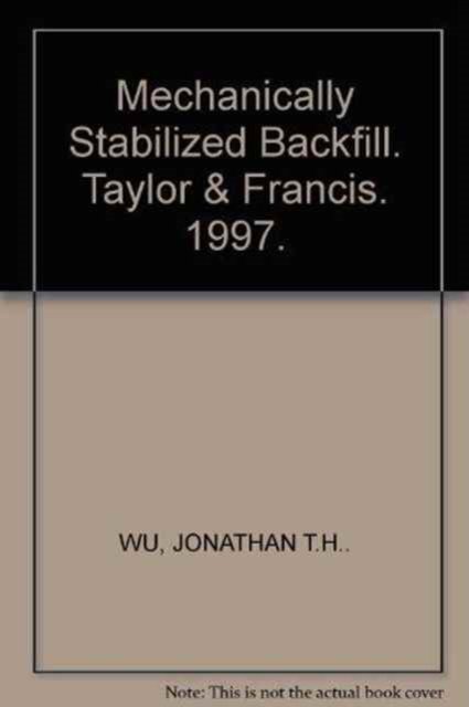 Mechanically Stabilized Backfill