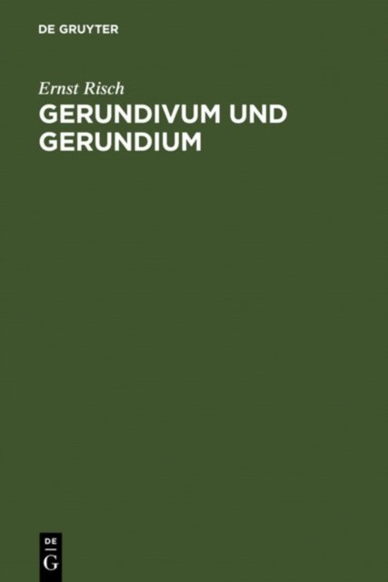 Gerundivum und Gerundium