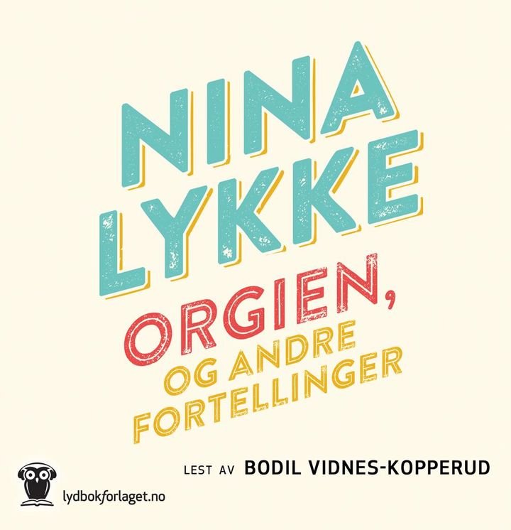 Orgien, og andre fortellinger