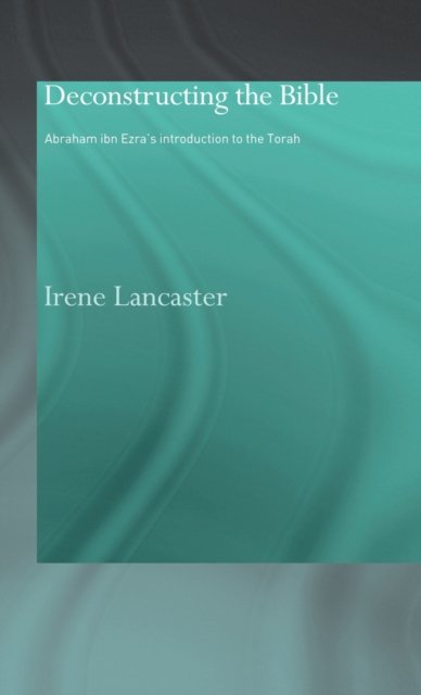 Deconstructing the Bible