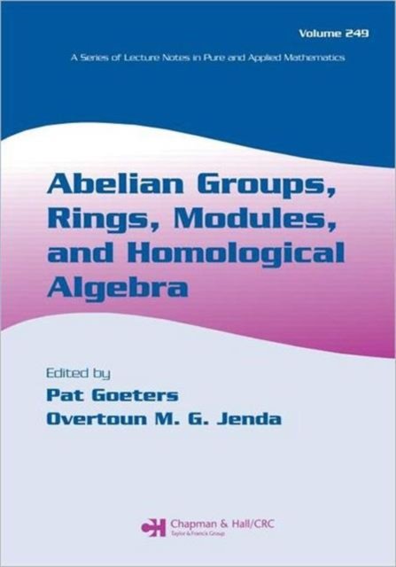 Abelian Groups, Rings, Modules, And Homological Algebra