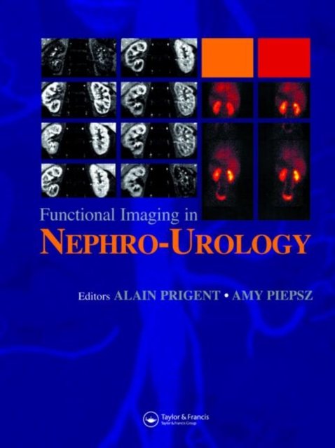 Functional Imaging in Nephro-Urology