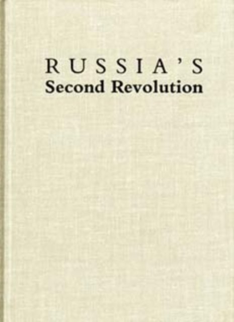 Russia's Second Revolution