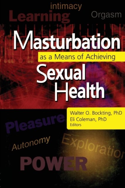 Masturbation As a Means of Achieving Sexual Health
