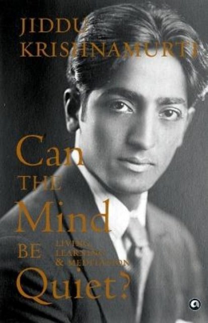 Can the Mind Be Quiet?