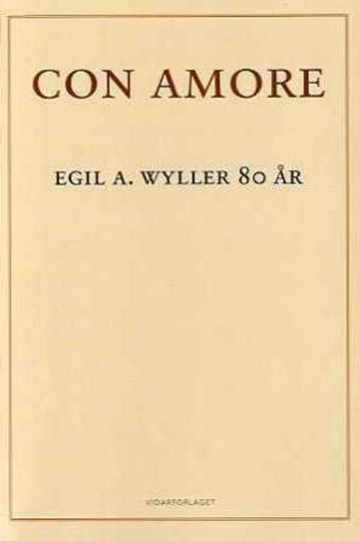 Con amore - Egil  A. Wyller 80 år