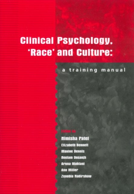 Clinical Psychology, ''Race'' and Culture