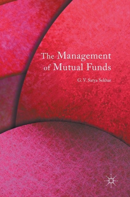The Management of Mutual Funds