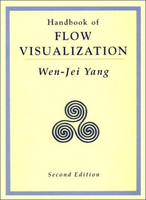 Handbook Of Flow Visualization