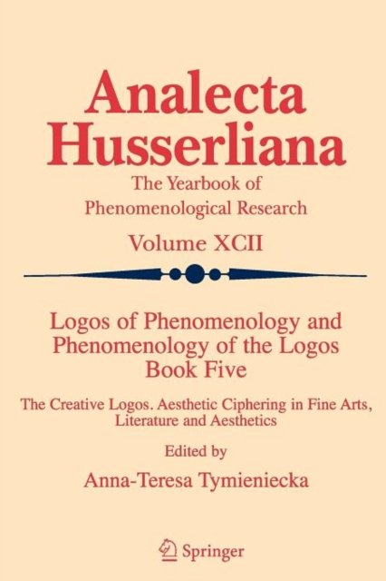 Logos of Phenomenology and Phenomenology of the Logos. Book Five