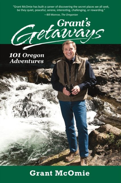 Grant''s Getaways