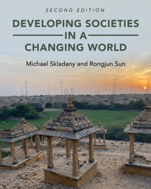 Developing Societies in a Changing World