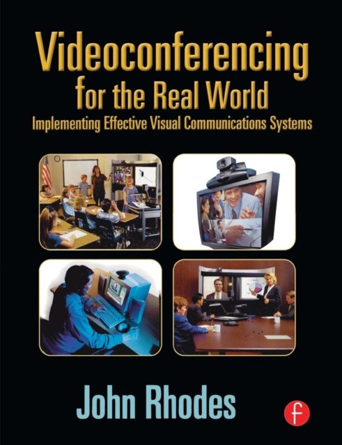 Videoconferencing for the Real World
