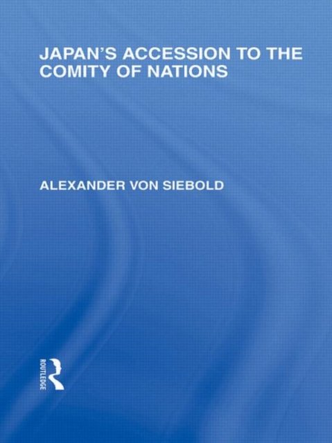 Japan''s Accession to the Comity of Nations