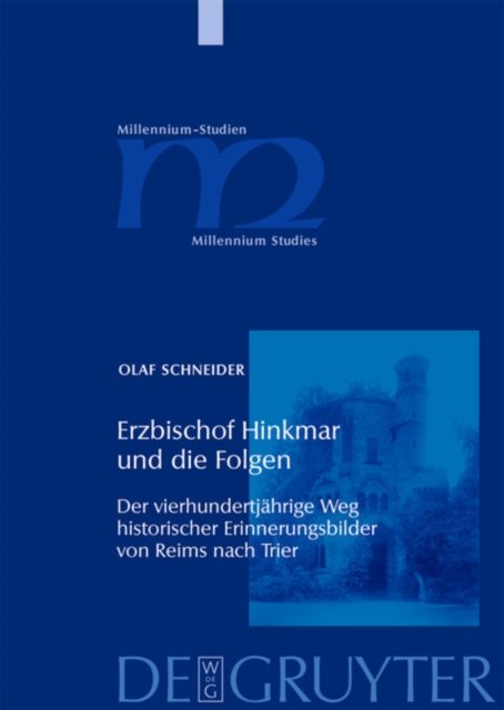 Erzbischof Hinkmar Und Die Folgen
