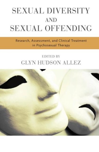 Sexual Diversity and Sexual Offending