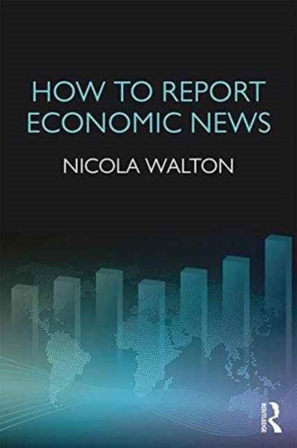 How to Report Economic News