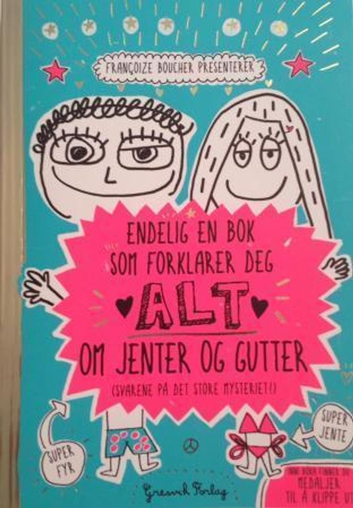 Endelig en bok som forklarer deg alt om jenter og gutter