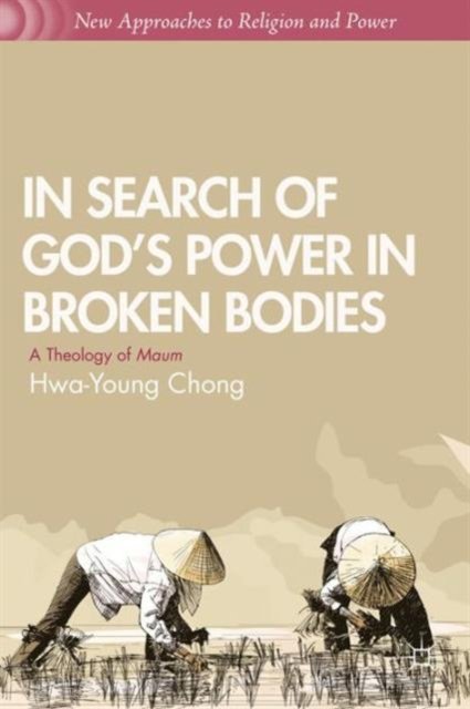 In Search of God’s Power in Broken Bodies