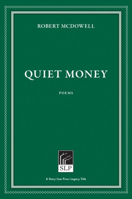 Quiet Money
