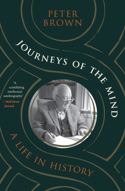 Journeys of the Mind – A Life in History