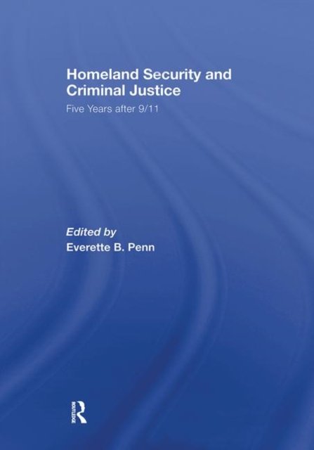 Homeland Security and Criminal Justice