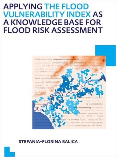 Applying the Flood Vulnerability Index as a Knowledge Base for Flood Risk Assessment