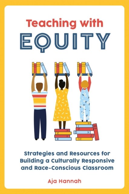 Teaching with Equity