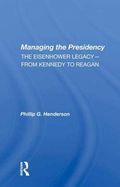 Managing The Presidency