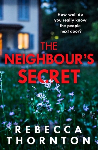 The Neighbour's Secret