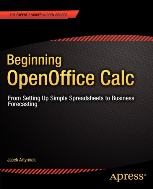 Beginning Openoffice Calc