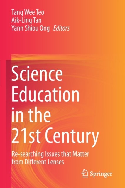 Science Education in the 21st Century