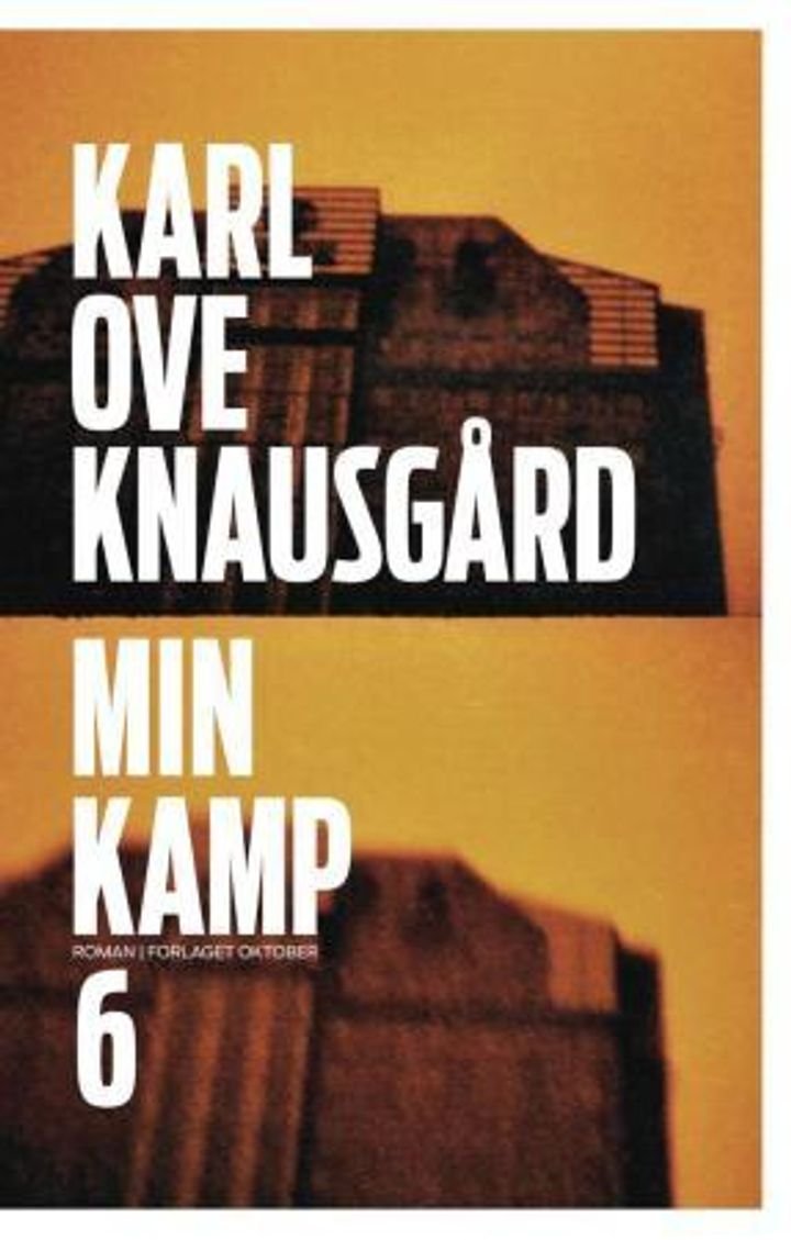 Min kamp - sjette bok : roman