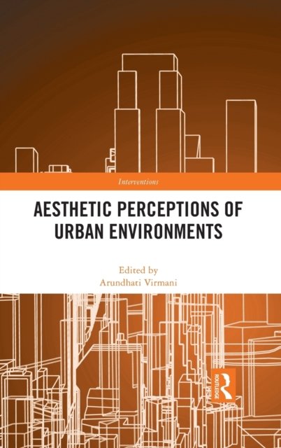 Aesthetic Perceptions of Urban Environments