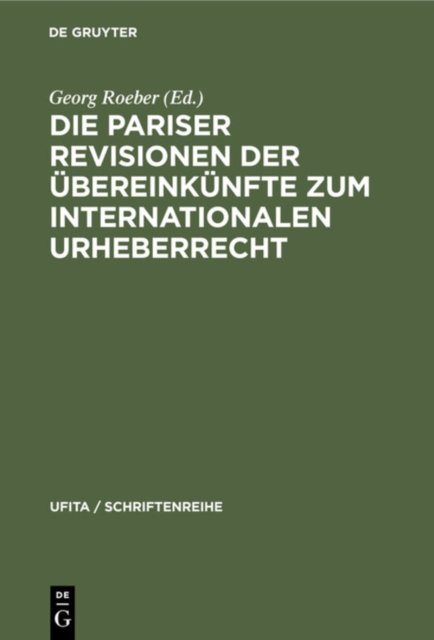Pariser Revisionen der Übereinkünfte zum internationalen Urheberrecht