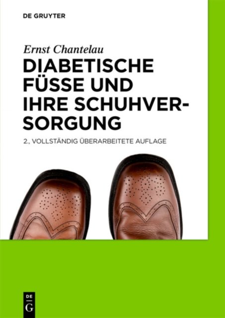 Diabetische Fuße und ihre Schuhversorgung